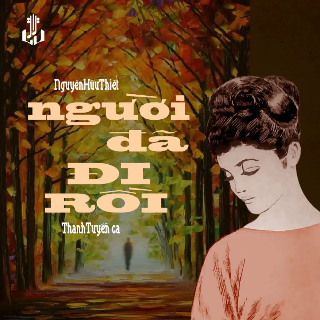Người Đã Đi Rồi (Remastered)