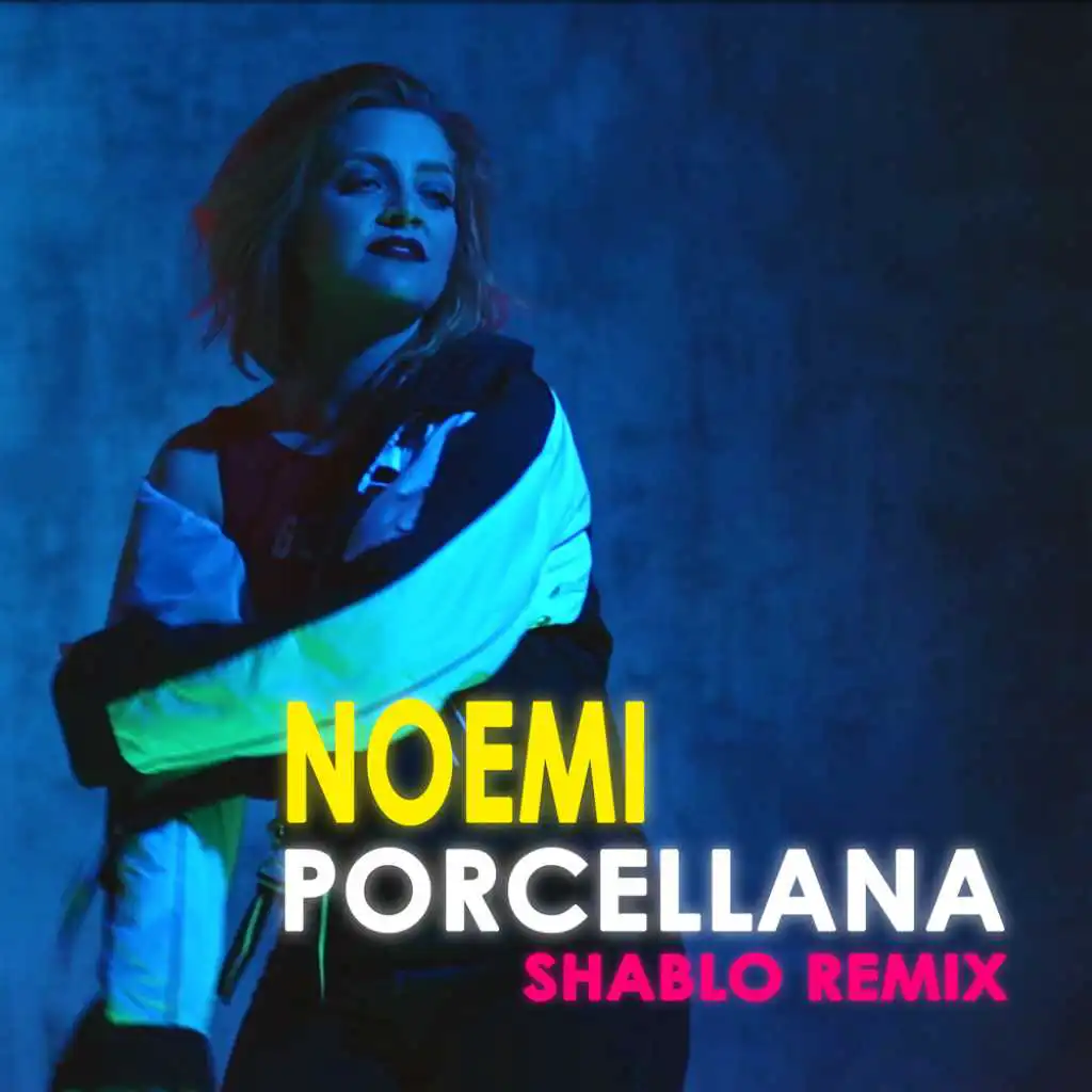 Porcellana (Shablo Remix)