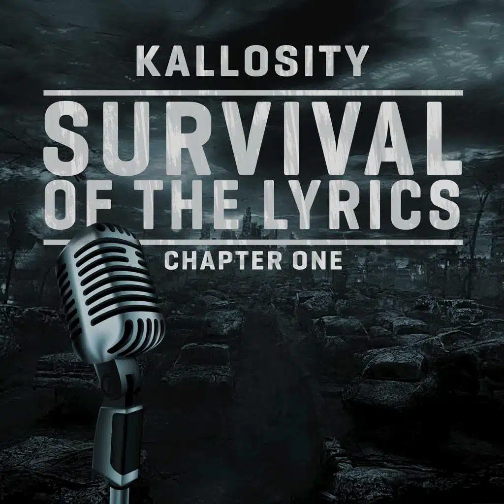 Survival of the Lyrics Chapter One - EP