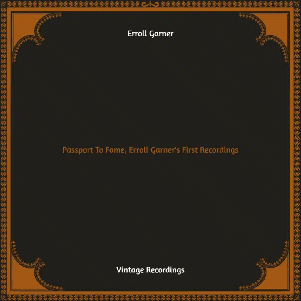 Passport To Fame, Erroll Garner's First Recordings