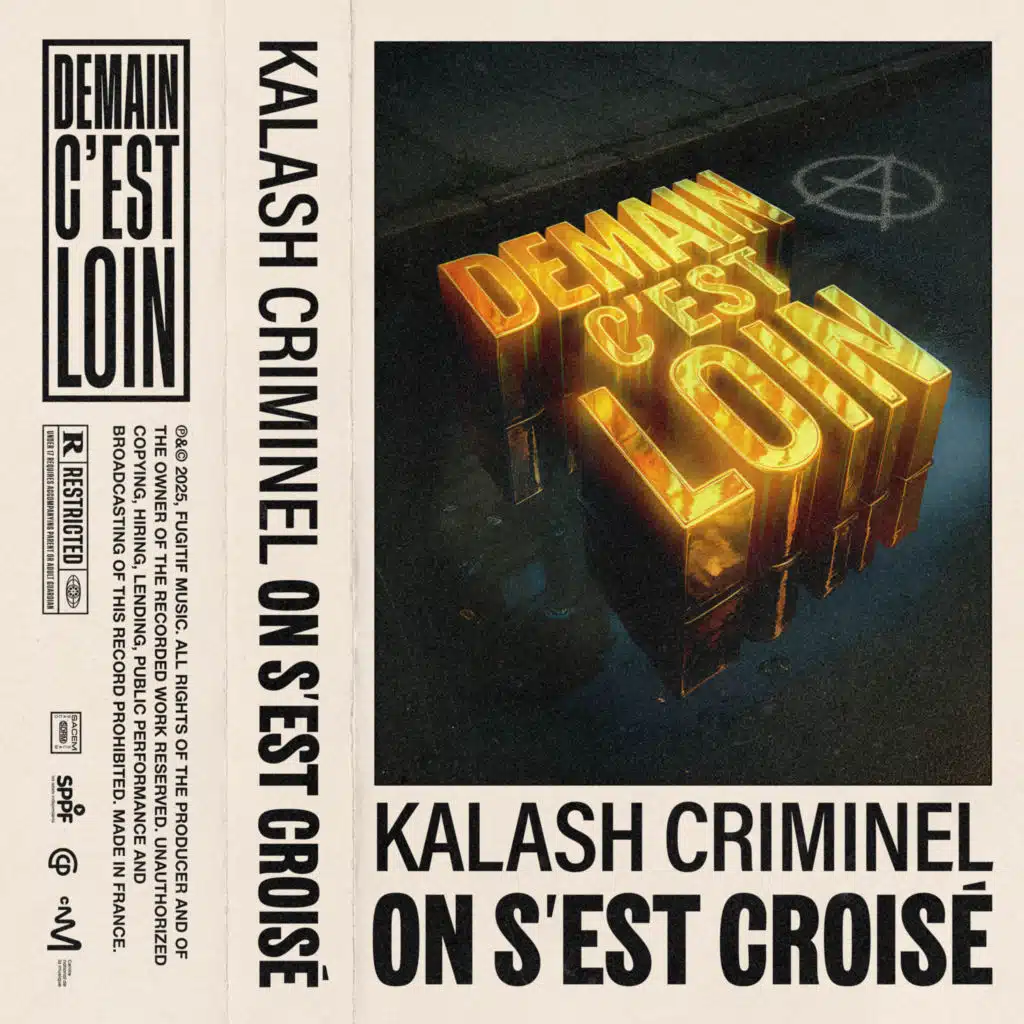 On s'est croisé - Demain c'est loin