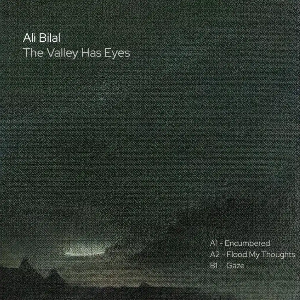 The Valley Has Eyes