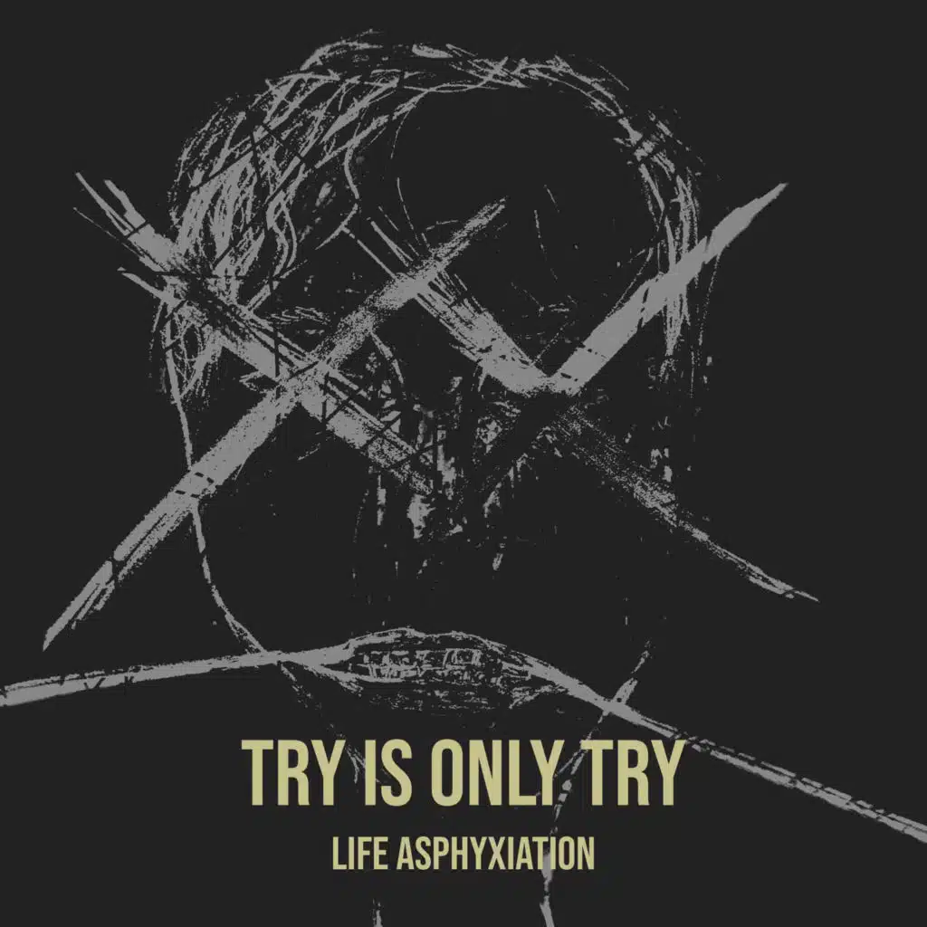 Try Is Only Try