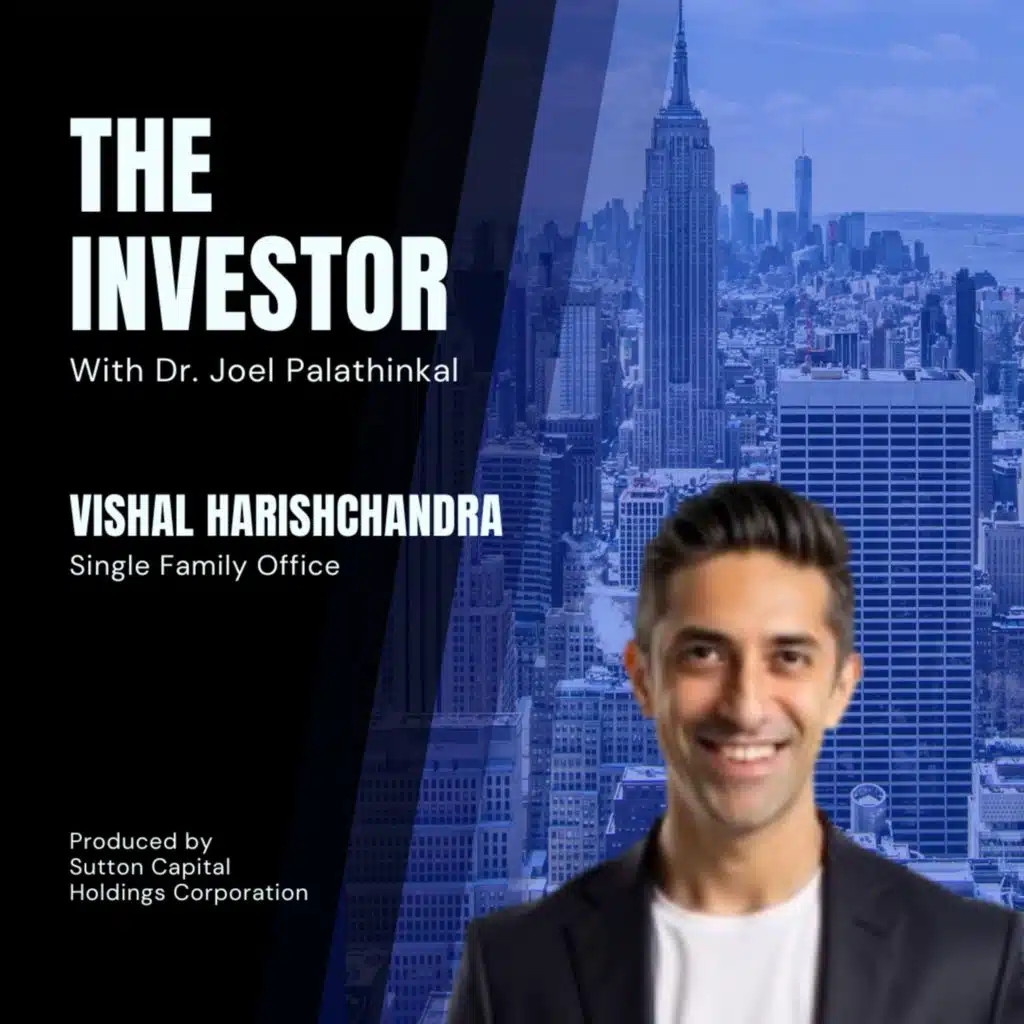 Vishal Harishchandra: Single Family Office