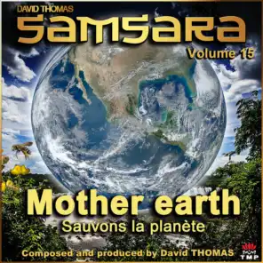 Samsara, Vol. 15 (Mother Earth) [Sauvons la planète]