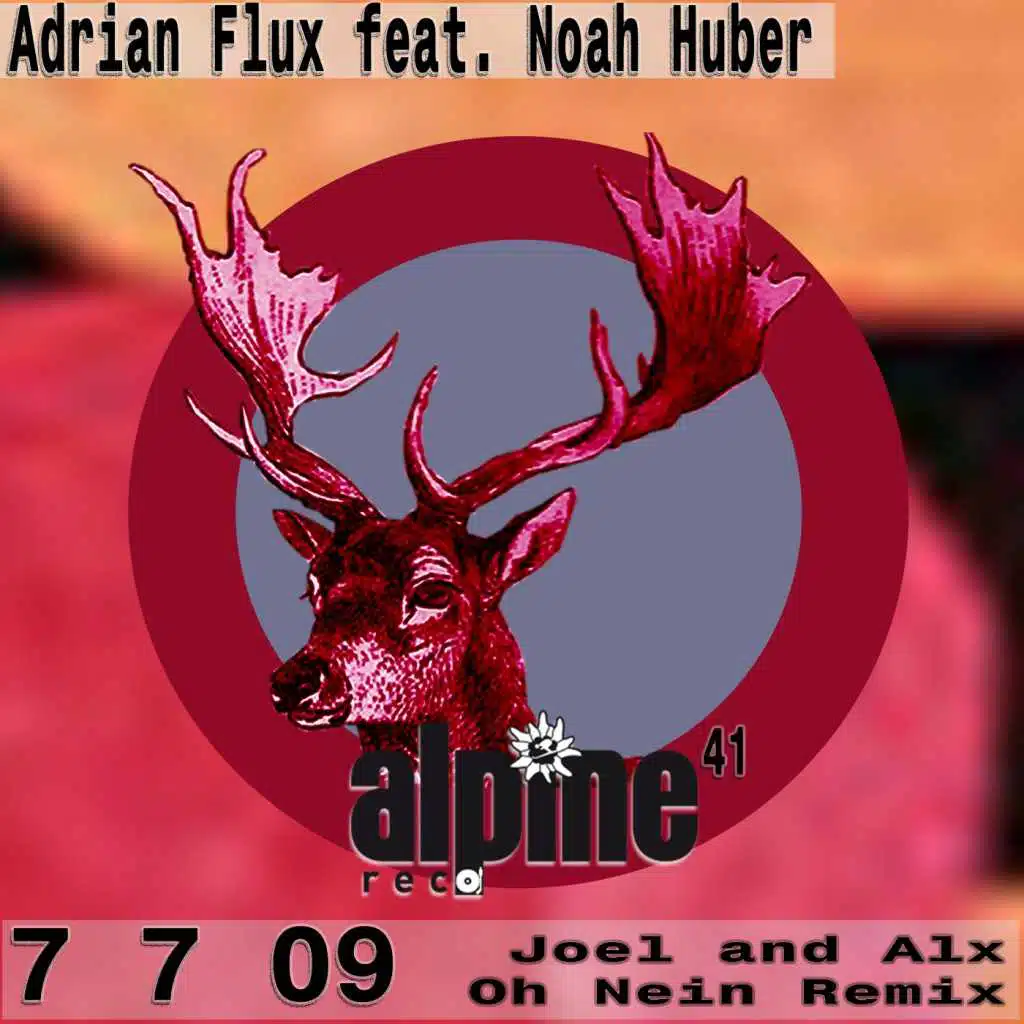Adrian Flux feat. Noah Huber