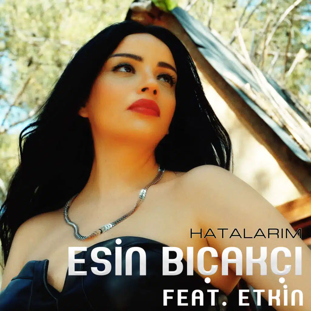 Hatalarım (feat. Etkin)