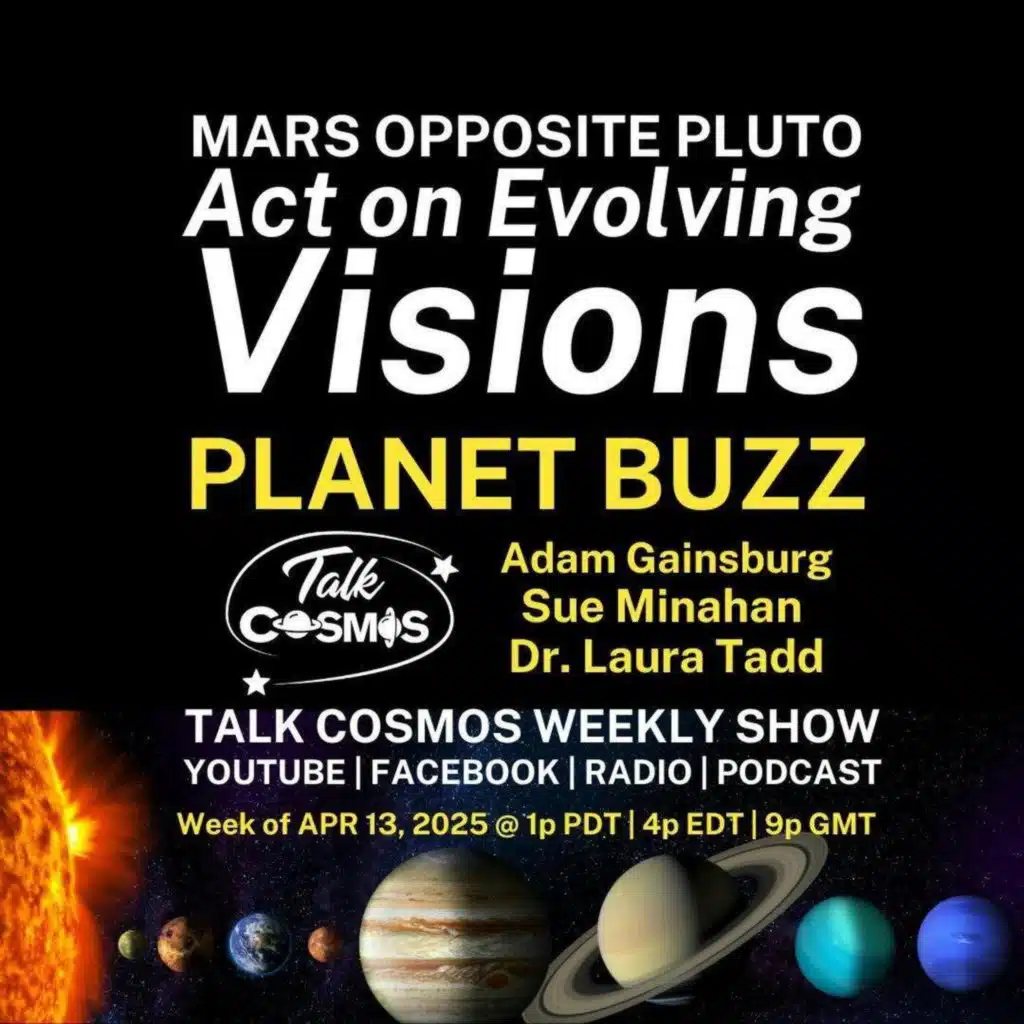 Planet Buzz - MARS OPPOSITE PLUTO - Act on Evolving Visions
