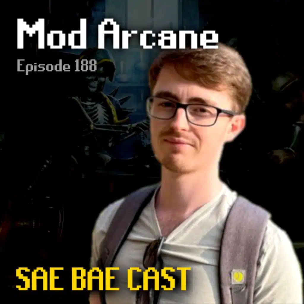 Mod Arcane - Raids 4, Araxxor, Drop Tables, Run Energy, DT2 Bosses, CAs, Clues | Sae Bae Cast 188