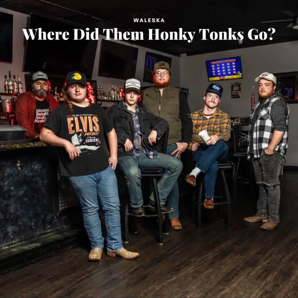 Where Did Them Honky Tonks Go?