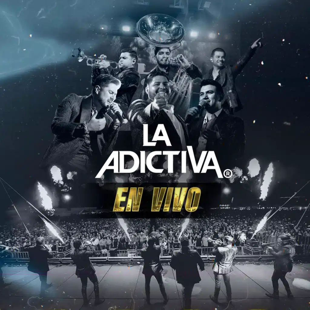 La Adictiva (En Vivo)
