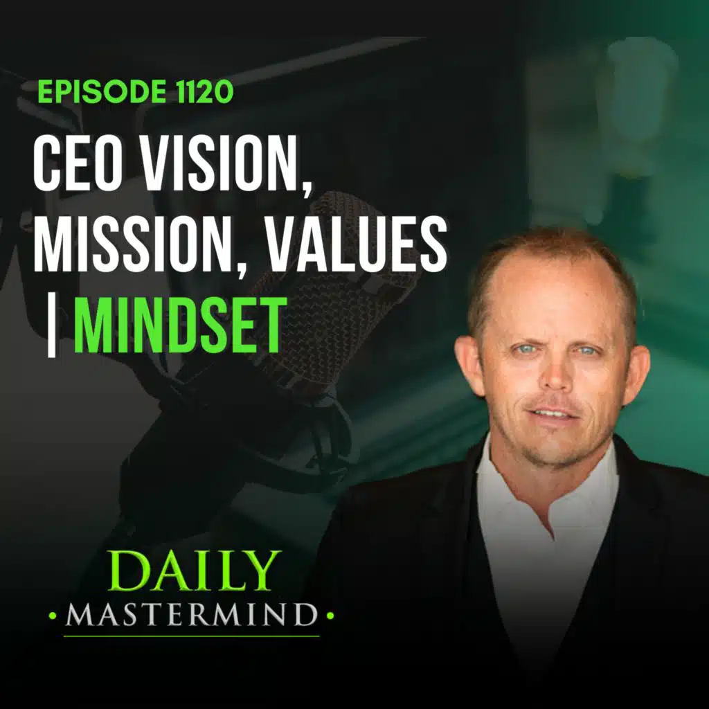 The Blueprint to Your Best Life: Vision, Mission, Values