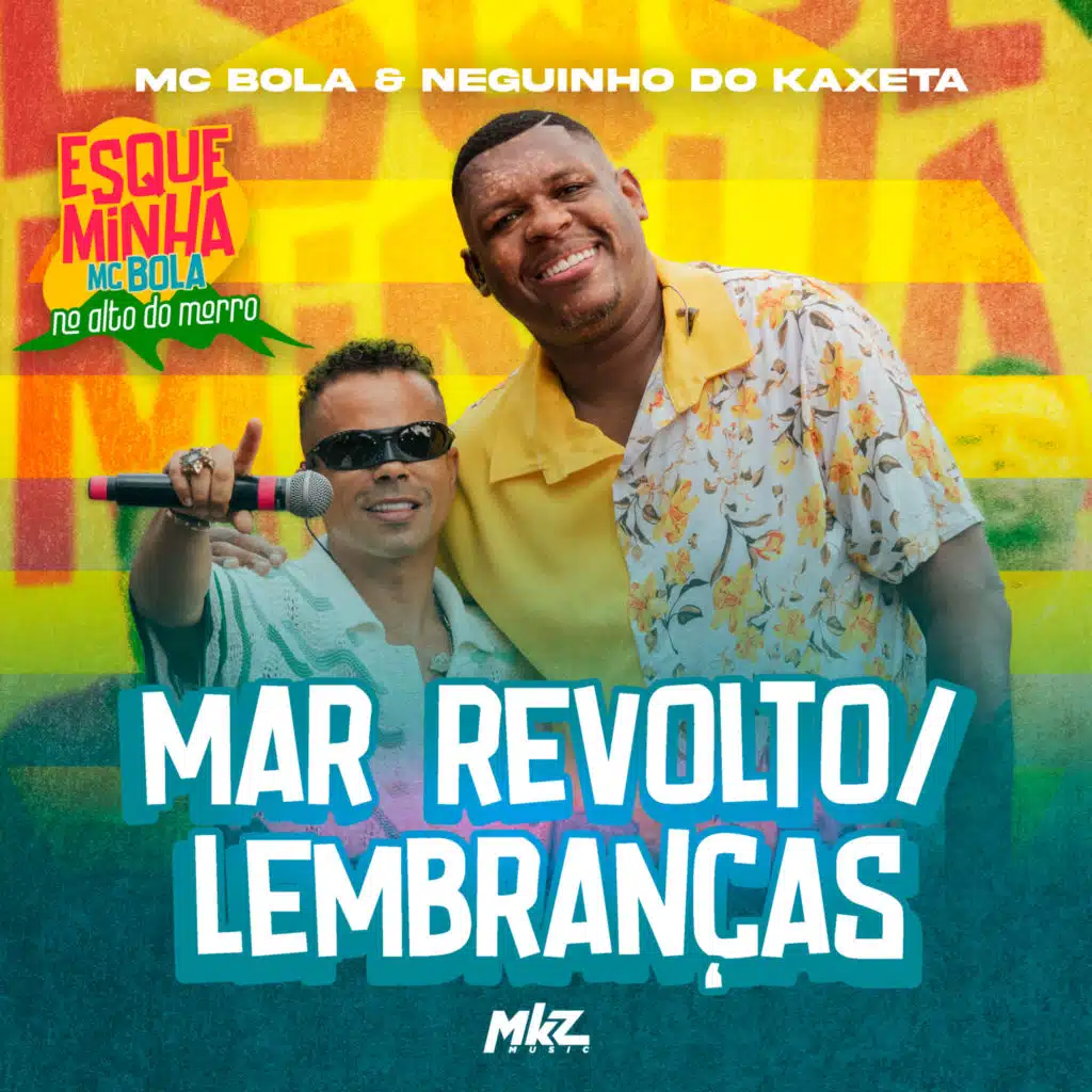 Mc Bola & Mc Neguinho do Kaxeta
