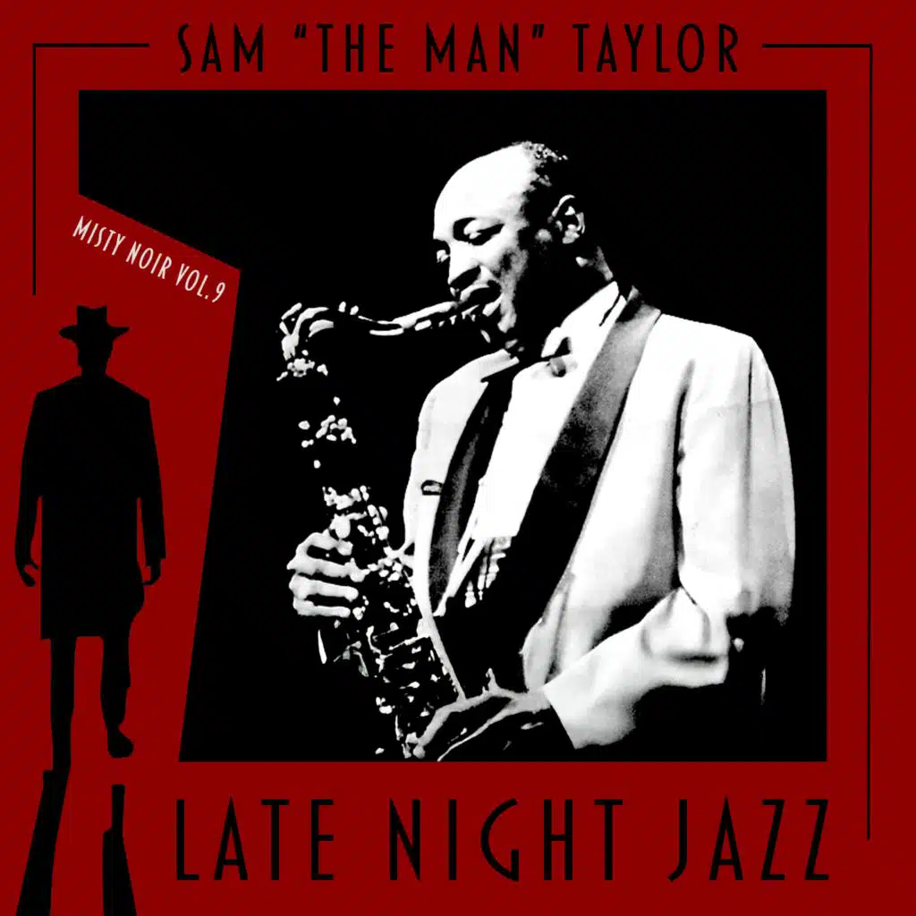 Sam "The Man" Taylor