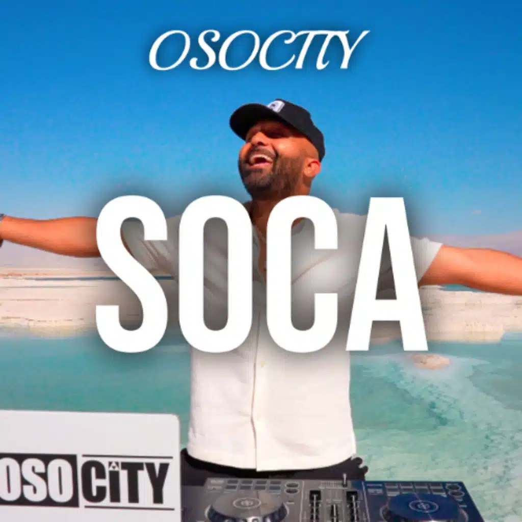 OSOCITY Soca Mix | Flight OSO 162