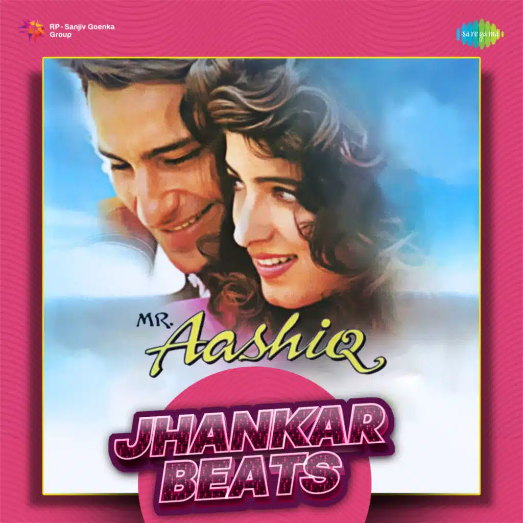 Mr. Aashiq - Jhankar Beats
