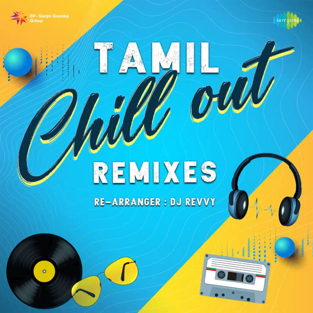 Tamil Chill out Remixes