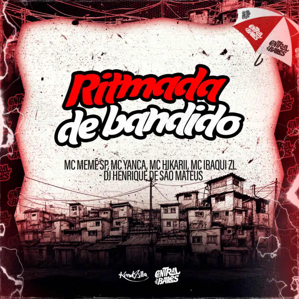 Ritmada De Bandido (feat. Mc hikarii & Iraqui Zl)