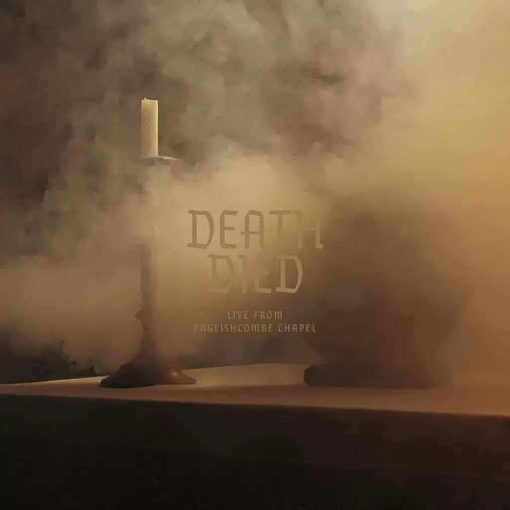 Death Died Live From Englishcombe Chapel