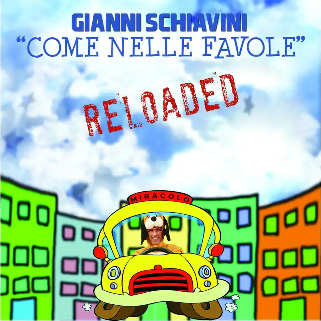 Come nelle favole (Reloaded)