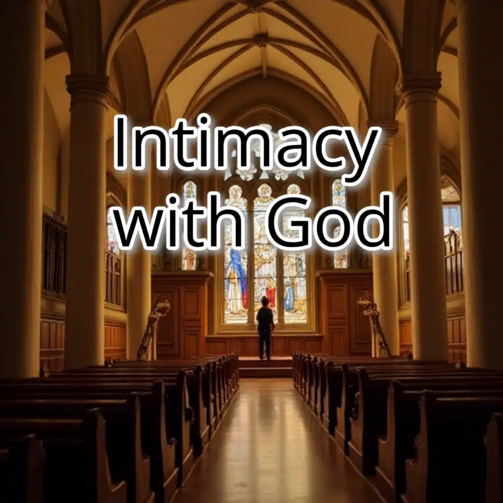 Intimacy with God