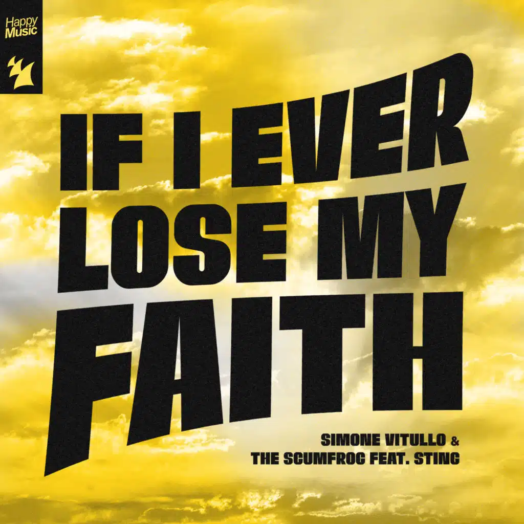 If I Ever Lose My Faith (feat. Sting)