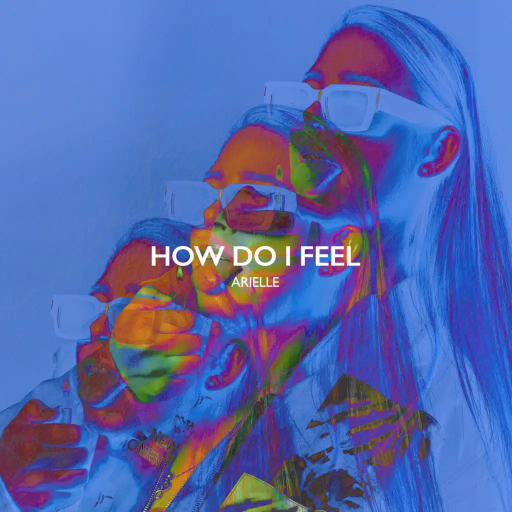 How Do I Feel