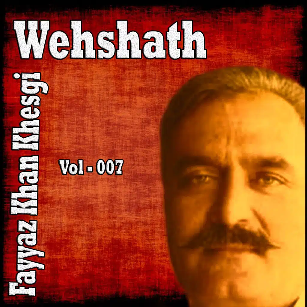 Wehshath, Vol. 007