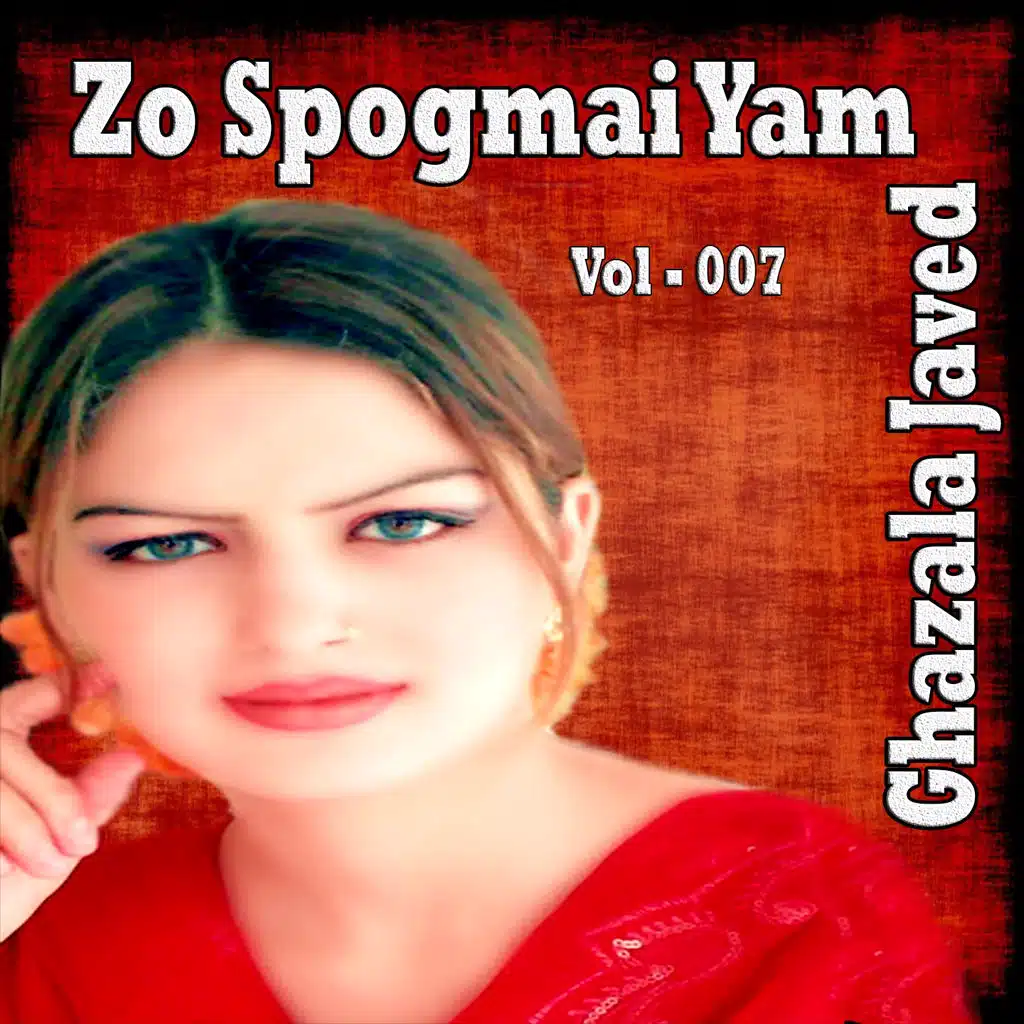 Zo Spogmai Yam, Vol. 007