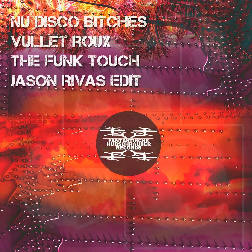 The Funk Touch (Jason Rivas Edit)