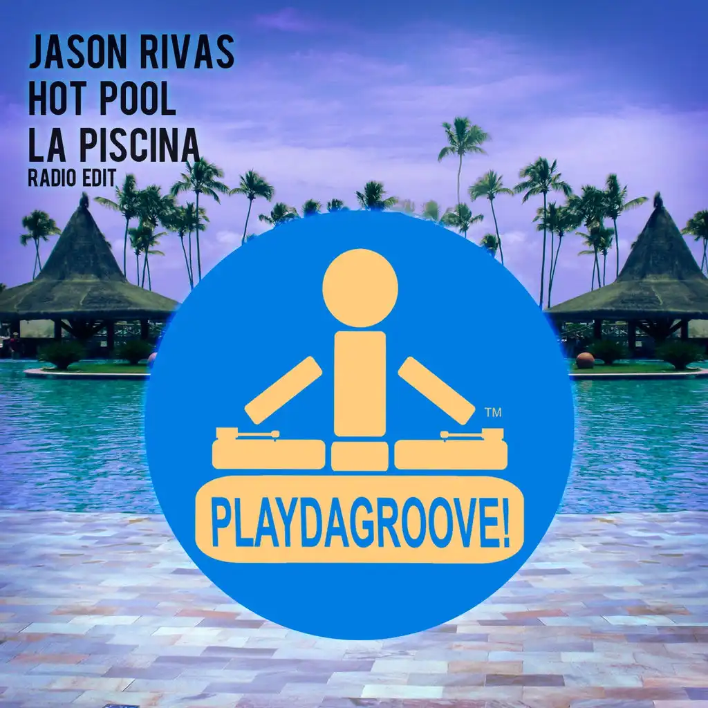 La Piscina (Radio Edit)