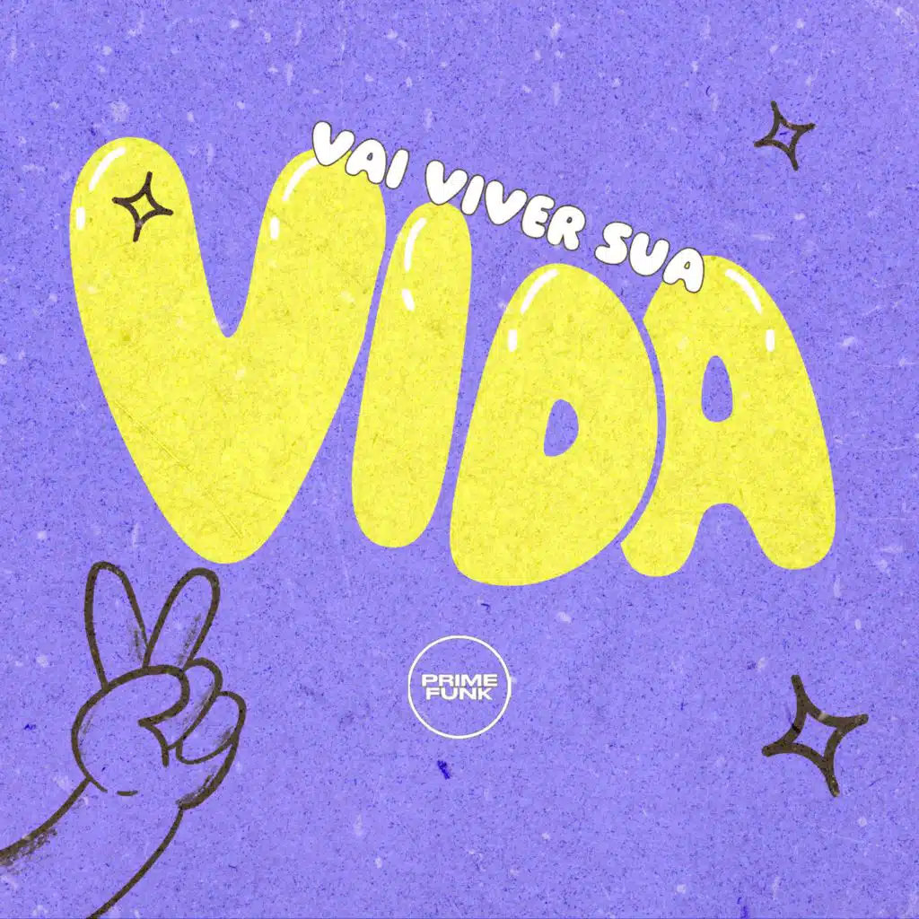 Vai Viver Sua Vida (feat. DJ DUARTE)