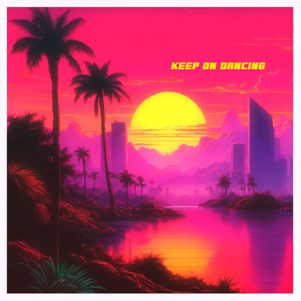 Keep On Dancing