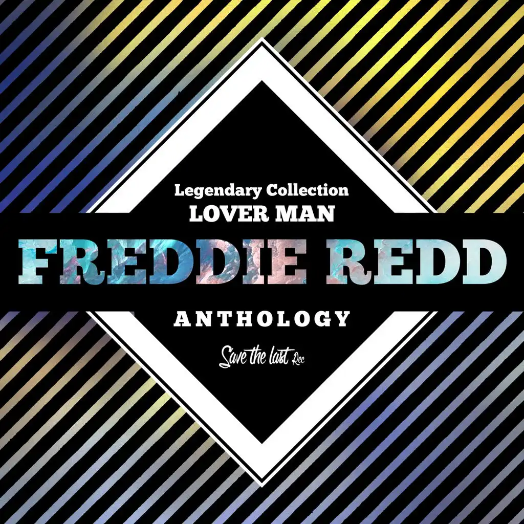 Legendary Collection: Lover Man (Freddie Redd Anthology)