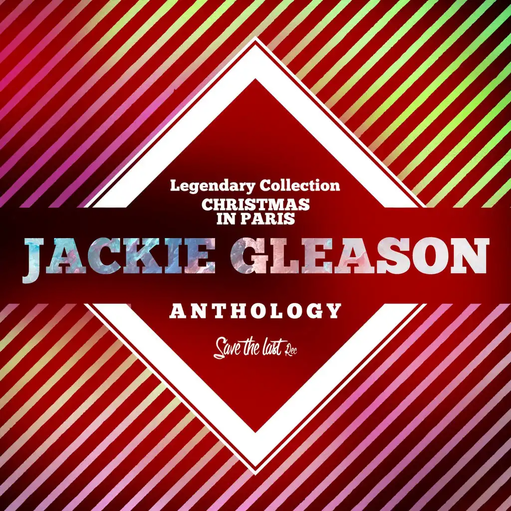 Legendary Collection: Christmas in Paris (Jackie Gleason Anthology)