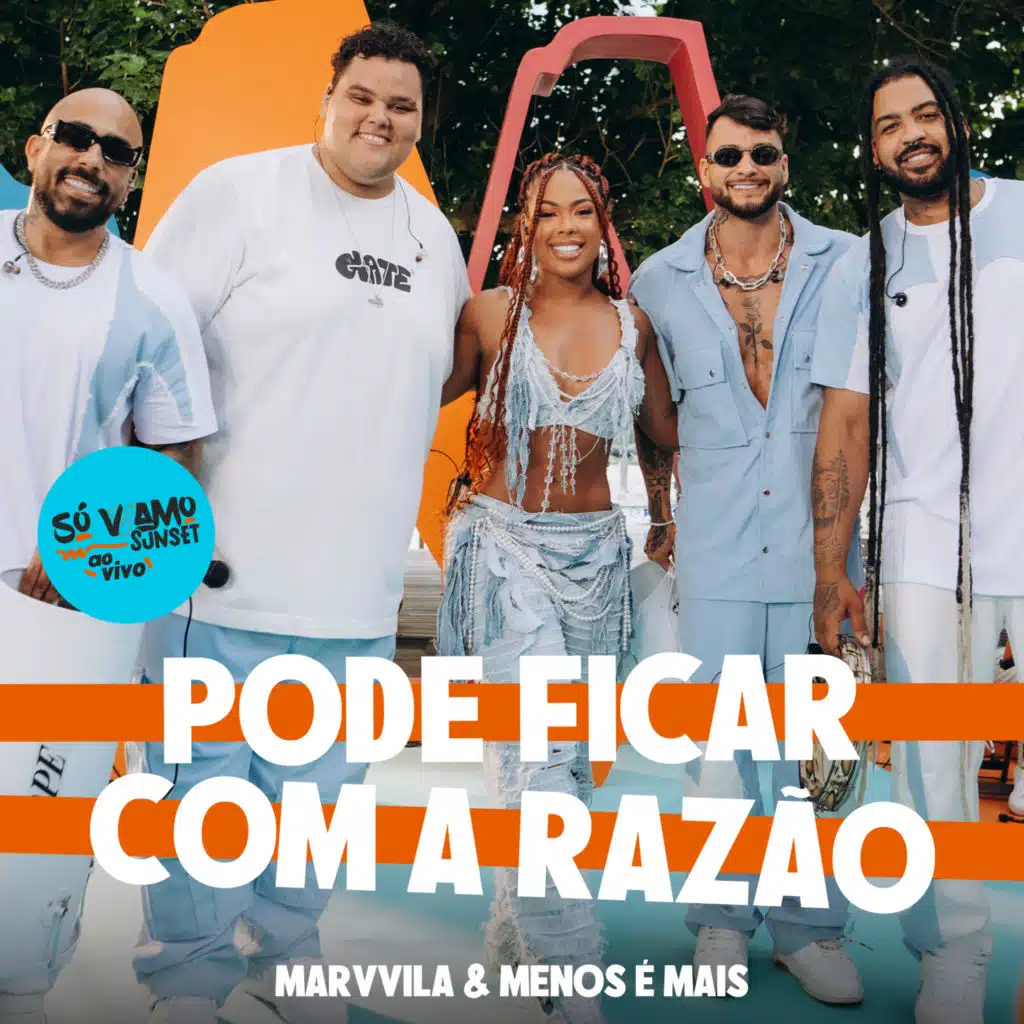 Marvvila & Grupo Menos É Mais