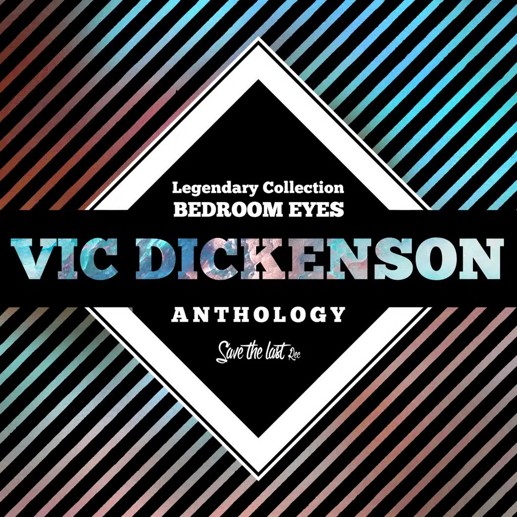 Legendary Collection: Bedroom Eyes (Vic Dickenson Anthology)