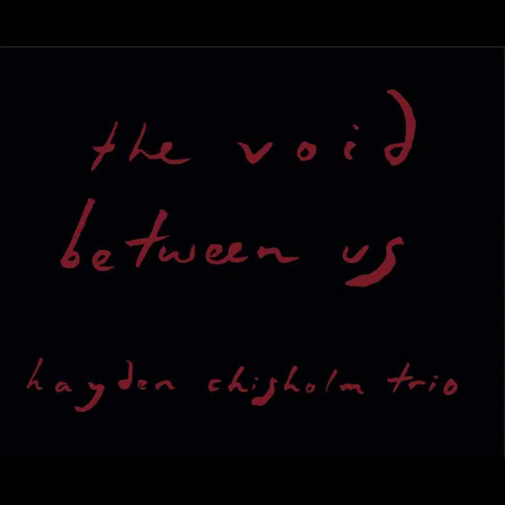 The Void Between Us (feat. Petter Eldh & Jonas Burgwinkel)