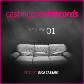 Castingcouch Records, Vol. 1 (Mixed by Luca Cassani)