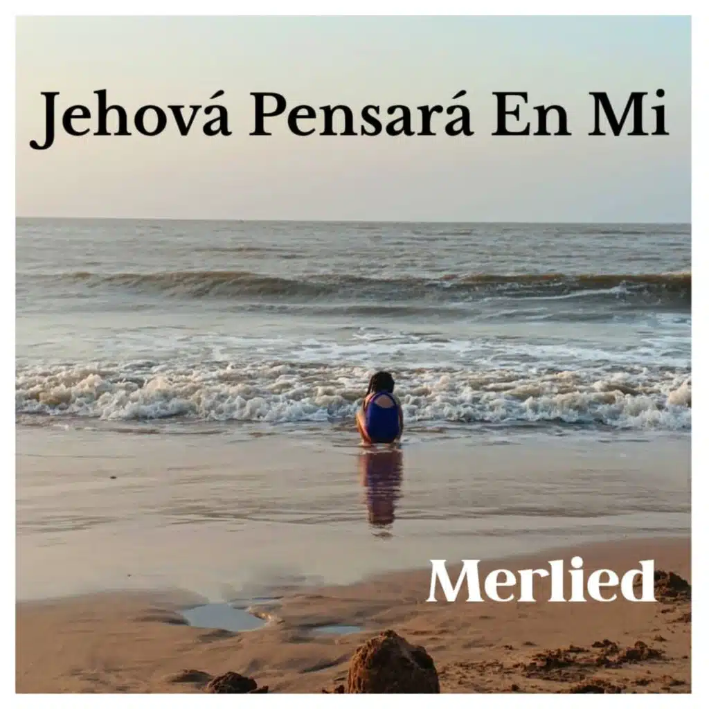 Jehova Pensara en Mi