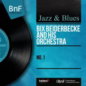 Bix Beiderbecke and His Orchestra