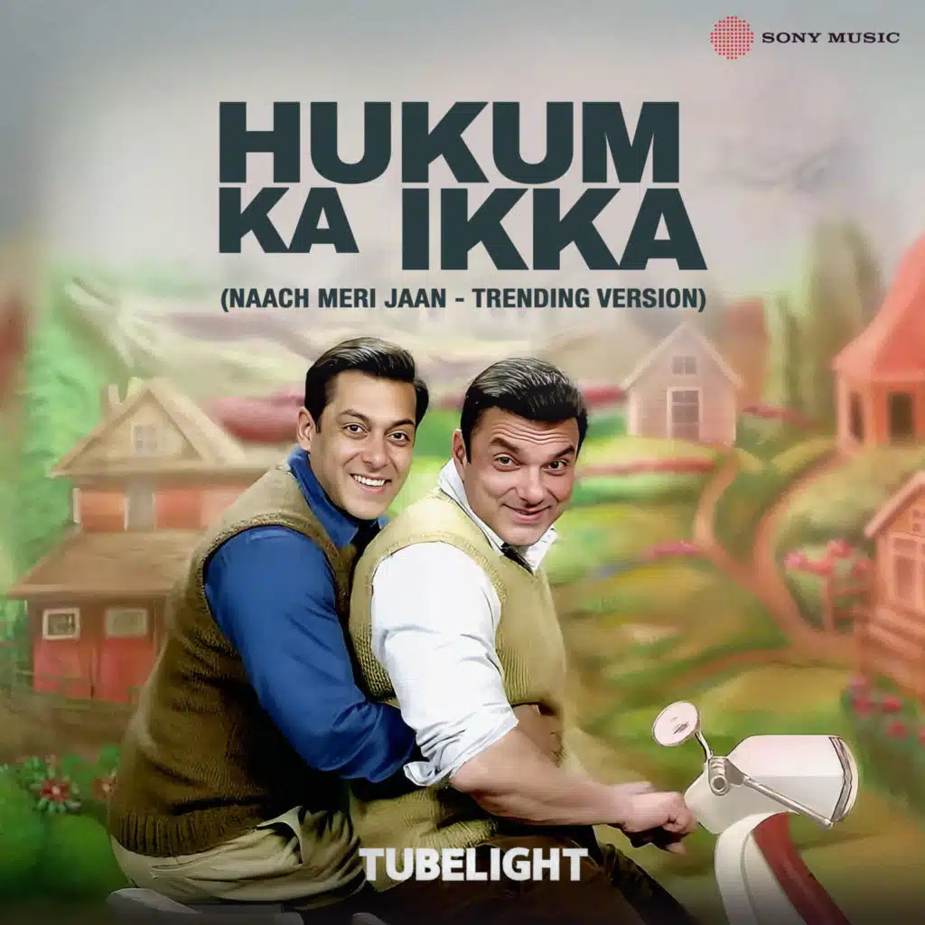 Hukum Ka Ikka (Naach Meri Jaan - Trending Version)