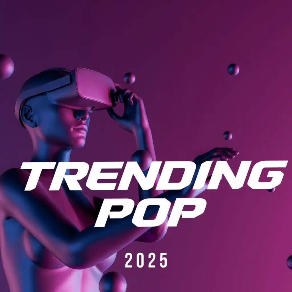 Trending Pop 2025