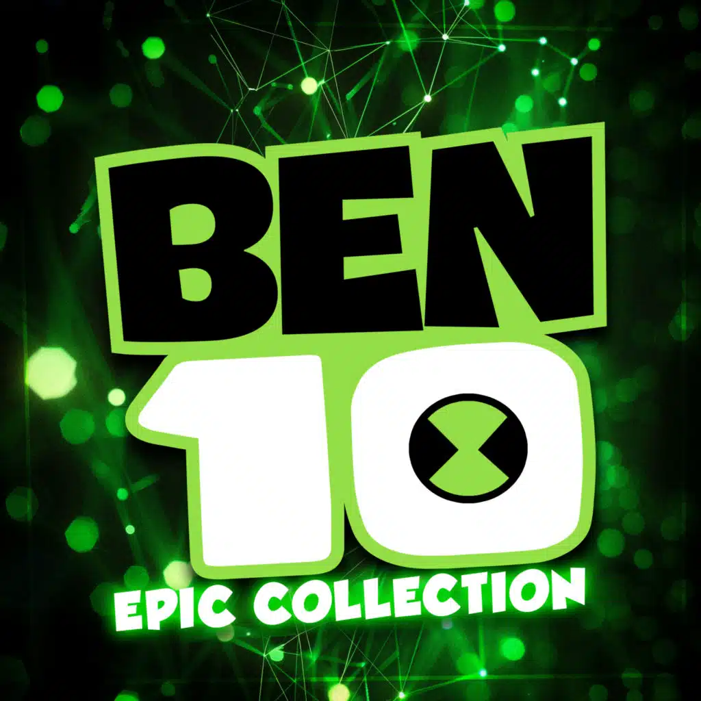 Ben 10 - Main Theme (Epic Version)