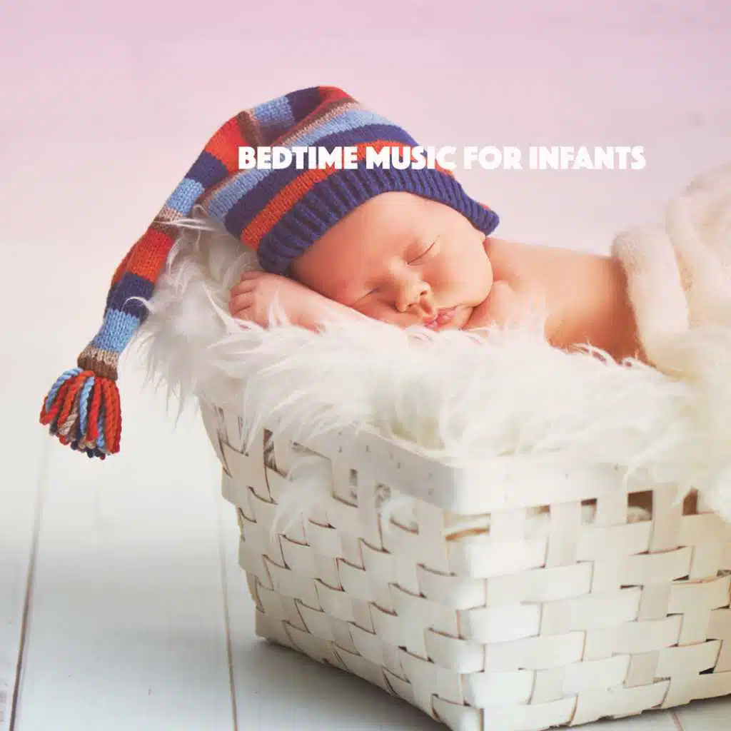 Bedtime Music for Infants