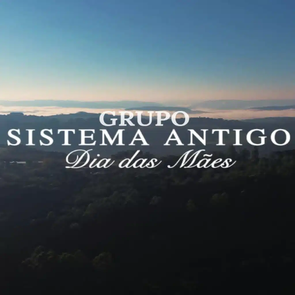 Grupo Sistema Antigo