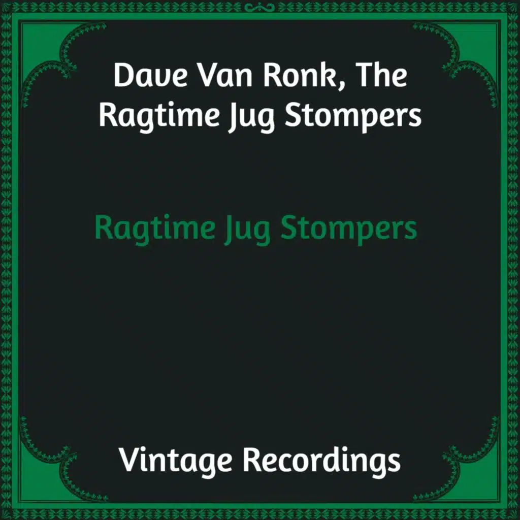 Ragtime Jug Stompers (Hq Remastered)
