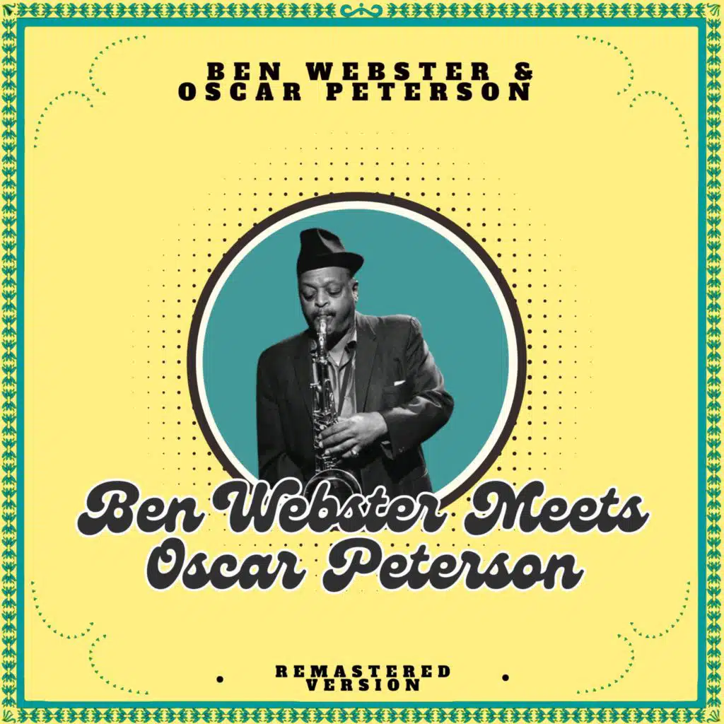 Ben Webster & Oscar Peterson