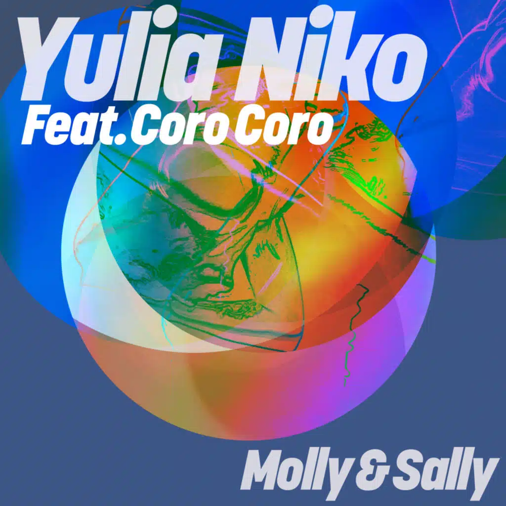 Molly & Sally (2025 Version) [feat. Coro Coro]