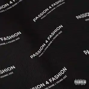 Passion 4 Fashion (feat. Young Adz & Yxng Bane)